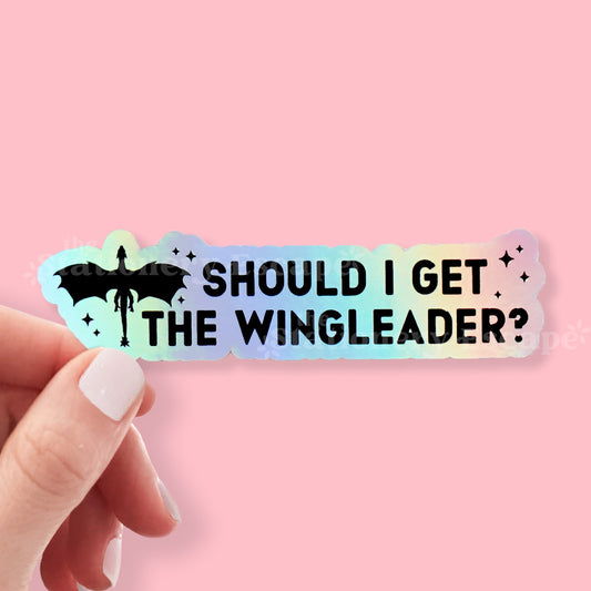 Should I Get the Wingleader Holographic Sticker